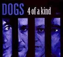 Dogs (FRA) : 4 Of A Kind